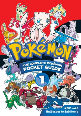 Pokmon: The Complete Pokmon Pocket Guide, Vol. 1 (Shogakukan)(Paperback)