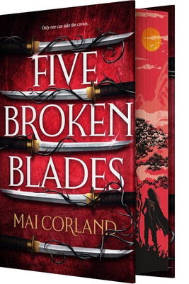 Five Broken Blades (Deluxe Limited Edition) (Corland Mai)(Pevná vazba)