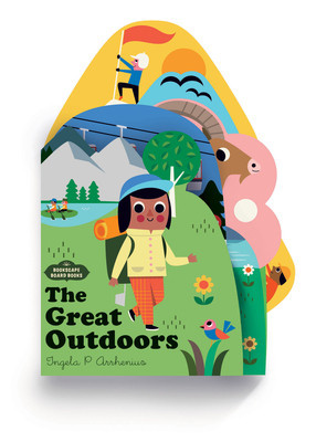 Bookscape Board Books: The Great Outdoors (Arrhenius Ingela P.)(Board Books)