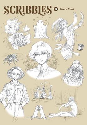 Scribbles, Vol. 3: Volume 3 (Mori Kaoru)(Pevná vazba)