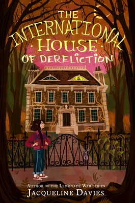 The International House of Dereliction (Davies Jacqueline)(Paperback)