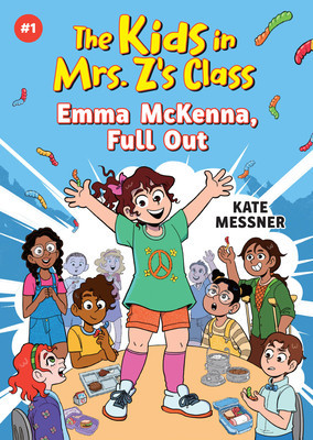 Emma McKenna, Full Out (the Kids in Mrs. Z's Class #1) (Messner Kate)(Pevná vazba)