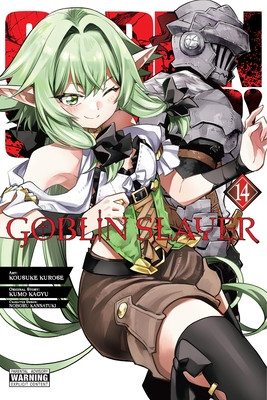 Goblin Slayer, Vol. 14 (Manga): Volume 14 (Kagyu Kumo)(Paperback)