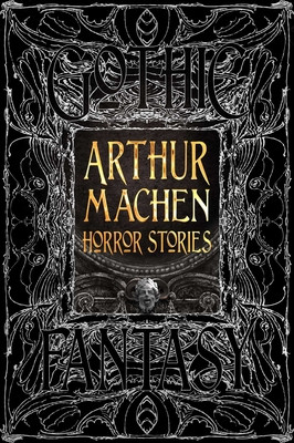 Arthur Machen Horror Stories (Machen Arthur)(Pevná vazba)