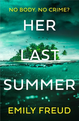 Her Last Summer (Freud Emily)(Paperback)