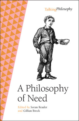A Philosophy of Need (Reader Soran)(Paperback)