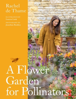 A Flower Garden for Pollinators (de Thame Rachel)(Pevná vazba)