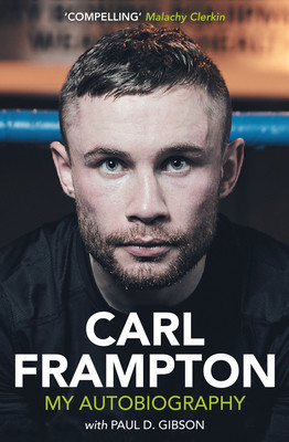 Carl Frampton: My Autobiography (Frampton Carl)(Paperback)