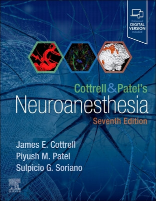Cottrell and Patel's Neuroanesthesia (Cottrell James E.)(Pevná vazba)