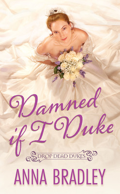 Damned If I Duke (Bradley Anna)(Mass Market Paperbound)