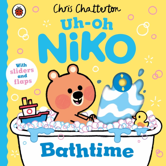 Uh-Oh, Niko: Bathtime - a push, pull and slide story (Chatterton Chris)(Board book)