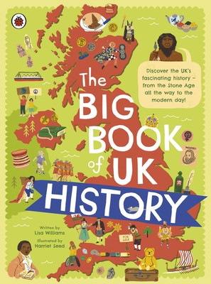 Big Book of UK History (Williams Lisa)(Pevná vazba)