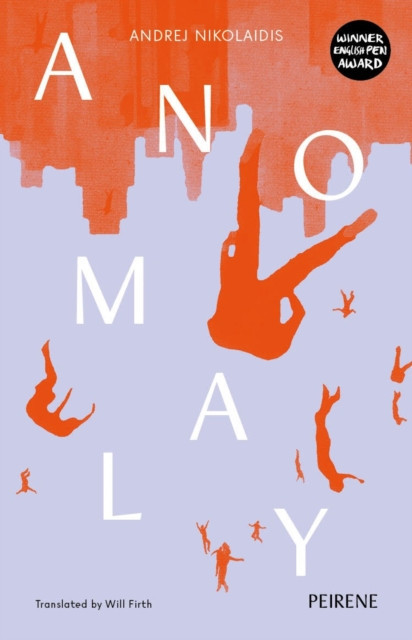 Anomaly (Nikolaidis Andrej)(Paperback / softback)