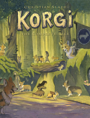 Korgi: The Complete Tale (Slade Christian)(Paperback)