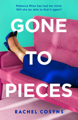 Gone to Pieces (Cosyns Rachel)(Paperback)