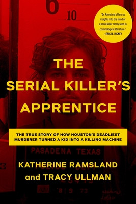 The Serial Killer's Apprentice (Ramsland Katherine)(Pevná vazba)