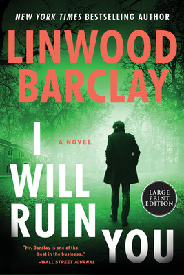 I Will Ruin You (Barclay Linwood)(Paperback)