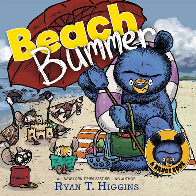 Beach Bummer (a Little Bruce Book) (Higgins Ryan)(Pevná vazba)