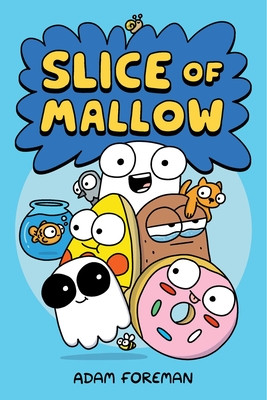 Slice of Mallow Vol. 1: Volume 1 (Foreman Adam)(Pevná vazba)