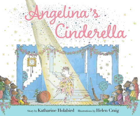 Angelina's Cinderella (Holabird Katharine)(Pevná vazba)