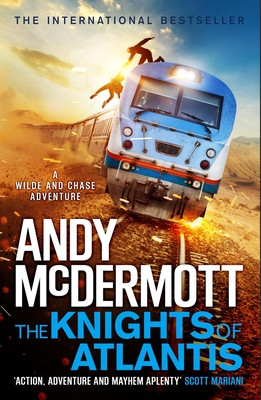 The Knights of Atlantis (Wilde/Chase 17) (McDermott Andy)(Paperback)