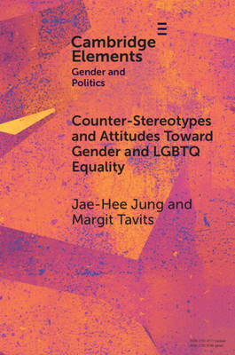 Counter-Stereotypes and Attitudes Toward Gender and LGBTQ Equality (Jung Jae-Hee)(Paperback)