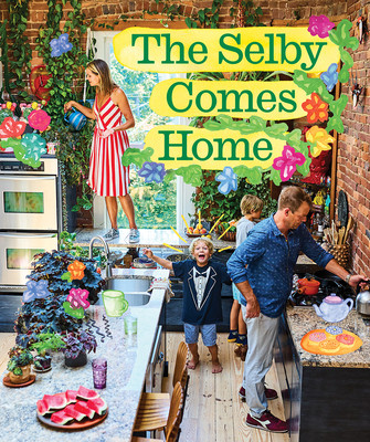 The Selby Comes Home: An Interior Design Book for Creative Families (Selby Todd)(Pevná vazba)