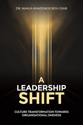 A Leadership Shift (Bou-Diab Nahla Khaddage)(Paperback)