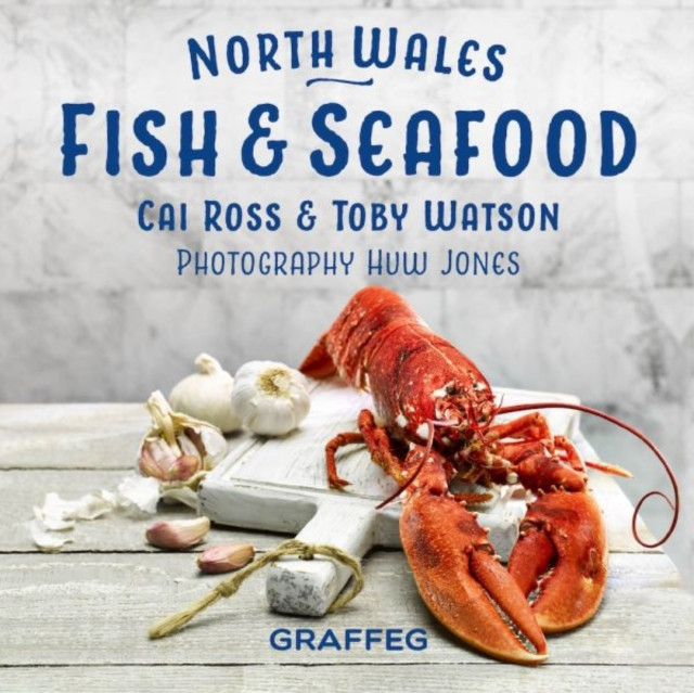 North Wales Cookbook: Fish and Seafood (Davies Gilli)(Pevná vazba)