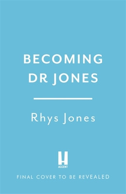 Becoming Dr Jones (Jones Rhys)(Paperback)