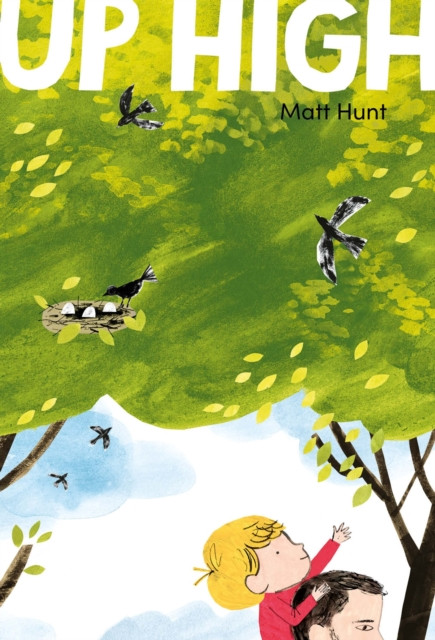 Up High (Hunt Matt)(Paperback / softback)