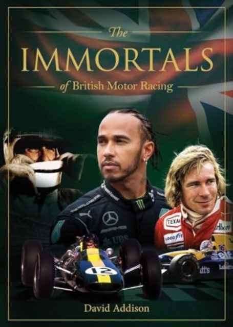 Immortals of British Motor Racing (Addison David)(Pevná vazba)
