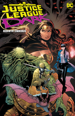 Justice League Dark: Rebirth Omnibus (Tynion IV James)(Pevná vazba)