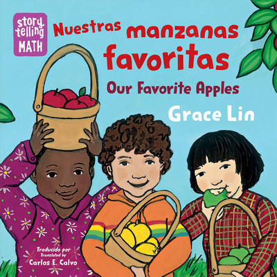 Nuestras Manzanas Favoritas / Our Favorite Apples (Lin Grace)(Board Books)