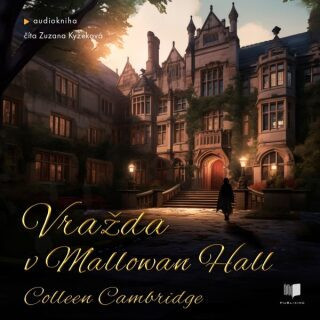 Vražda v Mallowan Hall - Colleen Cambridge - audiokniha