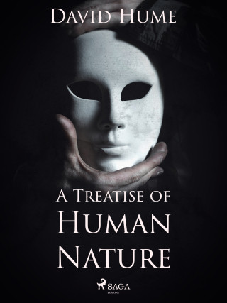 A Treatise of Human Nature - David Hume - e-kniha