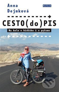 Cesto(do)pis - Anna Dejmková