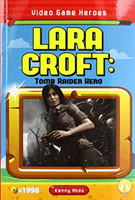 Lara Croft: Tomb Raider Hero (Abdo Kenny)(Paperback)