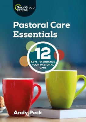 Pastoral Care Essentials (Peck Andy)(Paperback)