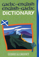 Gaelic - English Dictionary (Geddes & Grosset)(Paperback / softback)