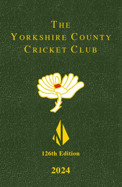 Yorkshire County Cricket Yearbook 2024 (County Cricket Club Yorkshire)(Pevná vazba)