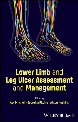 Lower Limb and Leg Ulcer Assessment and Management (Mitchell Aby)(Paperback)