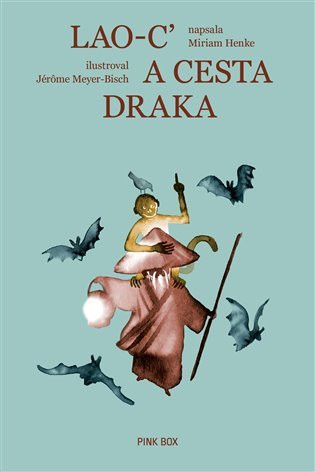 Lao'c na cestě draka - Miriam Henke