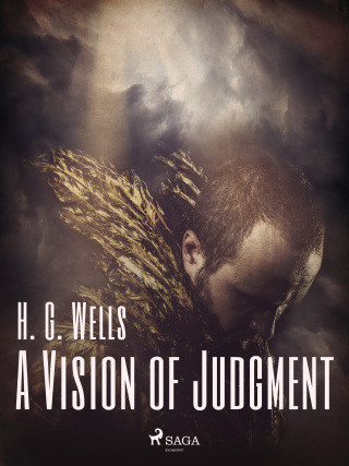 A Vision of Judgment - Herbert George Wells - e-kniha