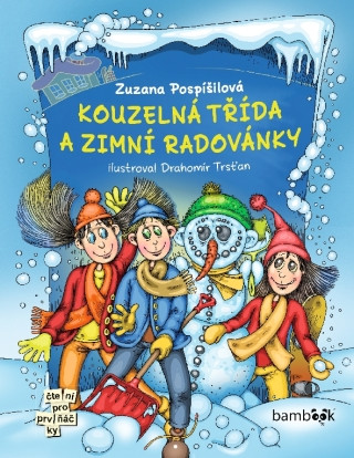 Kouzelná třída a zimní radovánky - Zuzana Pospíšilová - e-kniha