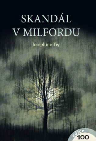 Skandál v Milfordu - Josephine Tey - e-kniha