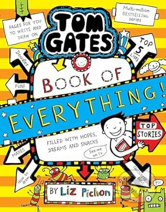 Tom Gates: Book of Everything - Liz Pichon