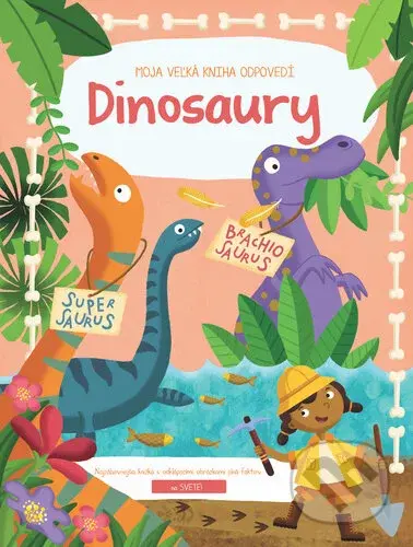 Moja veľká kniha odpovedí: Dinosaury - YoYo Books