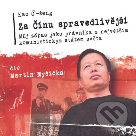 Za Čínu spravedlivější - Kao Č’-šeng