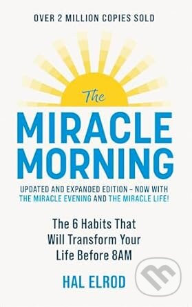 The Miracle Morning - Hal Elrod